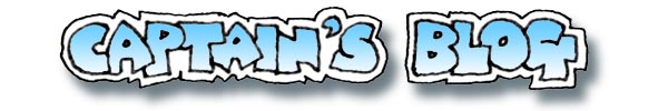 Captain's Blog