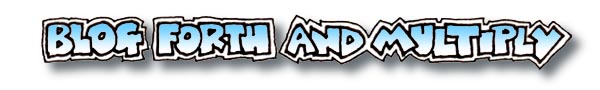 Blog forth and multiply