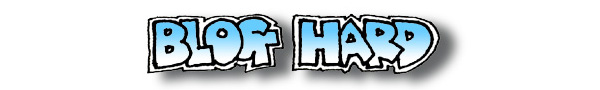 Blog Hard