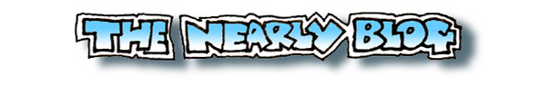 The Nearly Blog