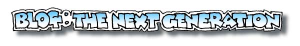 Blog: The Next Generation