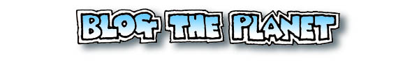 Blog the Planet